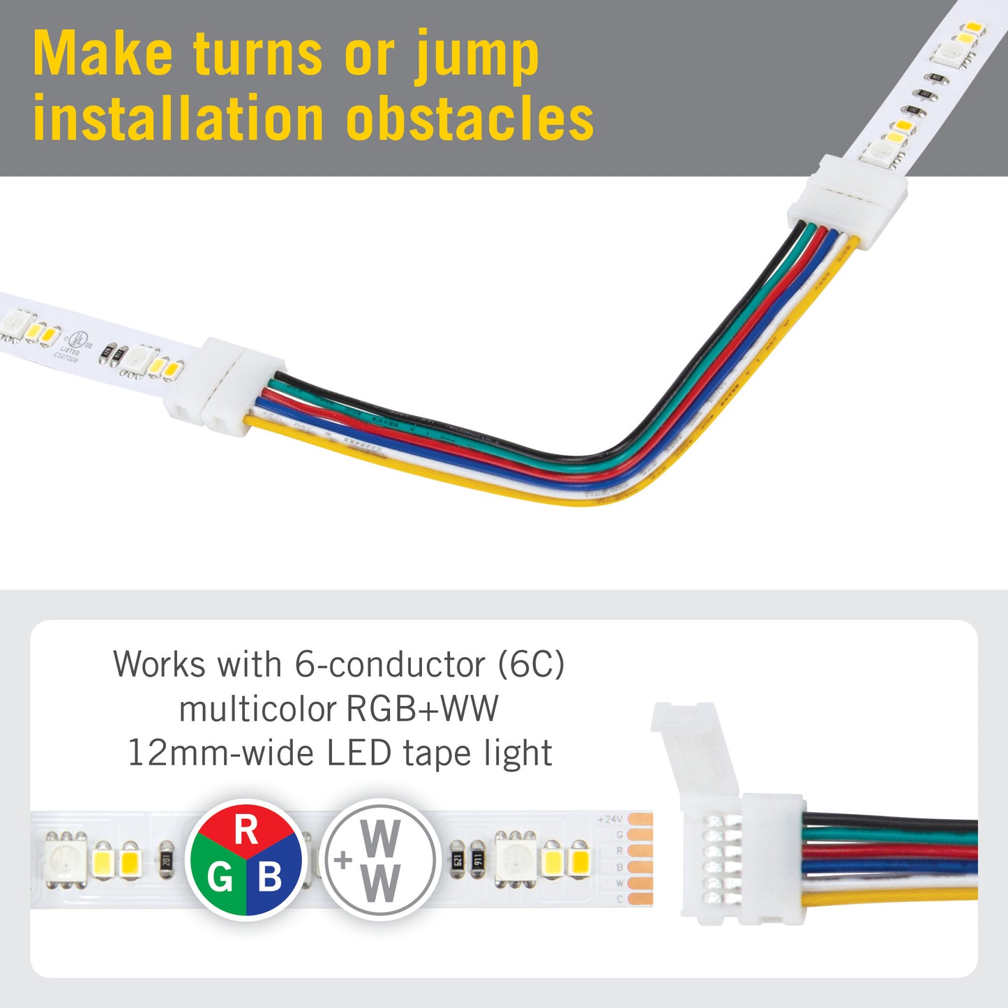 6 Pin RGB+WW LED Strip Light 6 in Tape to Tape Connector